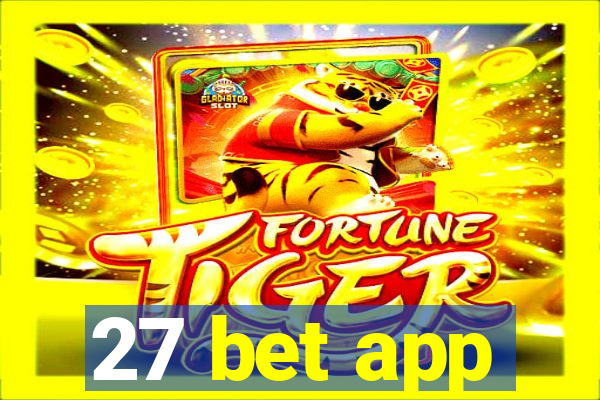 27 bet app